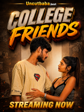 College Friends (2026) Uncut Hindi Short Film 720p HDRip x264 AAC 200MB Download