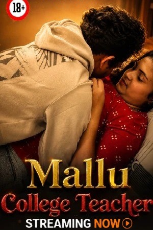 Mallu College Teacher (2026) Uncut Malayalam Short Film 720p HDRip 300MB Download