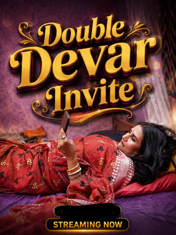 Double Devar Invite (2026) Uncut Hindi Short Film 720p HDRip 200MB Download