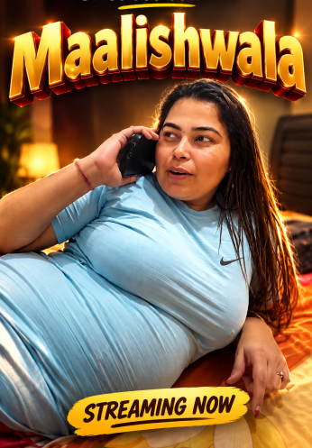  Maalishwala (2026) App Conntent Hindi Short Video 720p HDRip 100MB Download