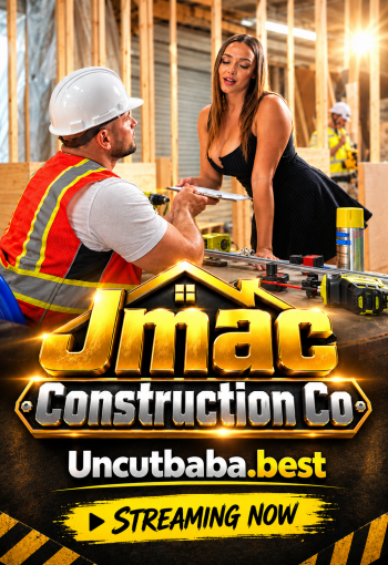 Jmac Construction Co (2026) BrazzersExxtra Originals English Short Film 720p HDRip x264 AAC 300MB Download
