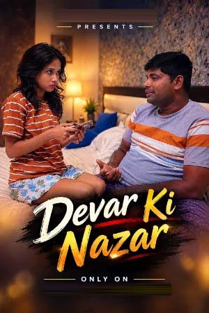 Devar Ki Nazar 2026 Hindi Uncut Short Films 720p HDRip 250MB Download