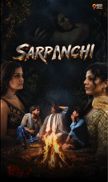 Sarpanchi (2026) S01E05T06 9RedMovies Hindi Web Series HDRip x264 AAC 1080p 720p Download