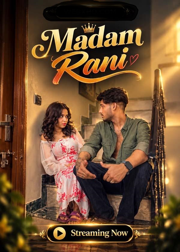Madam Rani (2026) Uncut Hindi Short Film 720p HDRip 100MB Download