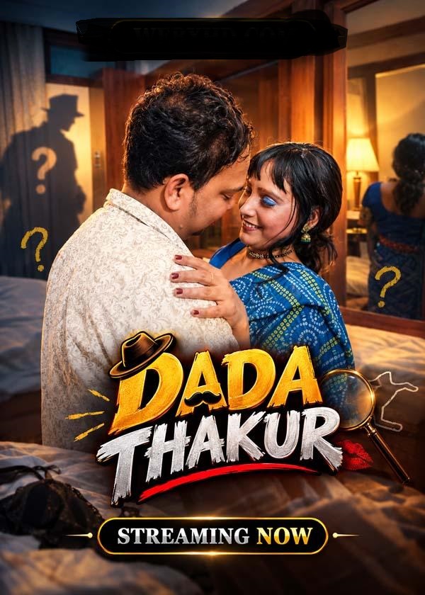 Dada Thakur (2026) Uncut Hindi Short Film 720p HDRip 150MB Download