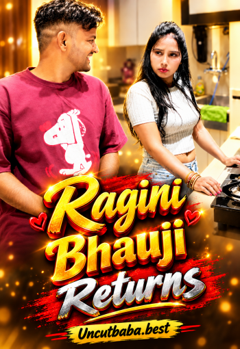 Ragini Bhauji Returns (2026) Uncut Hindi Short Film 720p HDRip x264 AAC 300MB Download