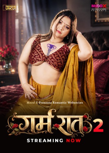 Garam Raat (2026) S01E02 MoodX Hindi Web Series 720p HDRip x264 AAC 300MB Download
