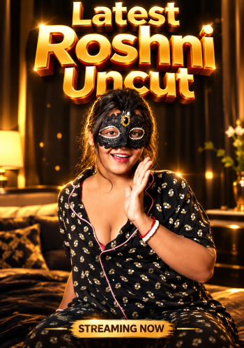 Latest Roshni Uncut (2026) App Conntent Hindi Short Video 720p HDRip 350MB Download
