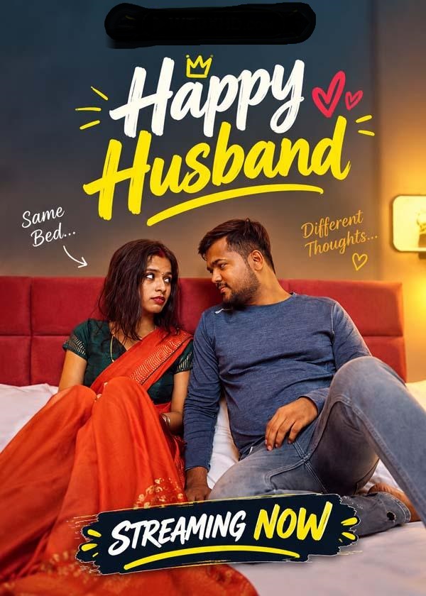 Happy Husband (2026) UnCut Hindi Hot Short Film 720p HDRip 100MB Download