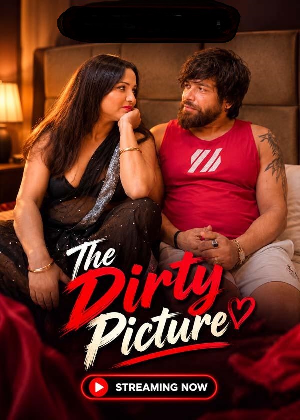 The Dirty Picture (2026) UnCut Hindi Short Film 720p HDRip 100MB Download