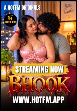 Bhookh (2026) Uncut HotFM Hindi Short Film 720p HDRip x264 AAC 200MB Download
