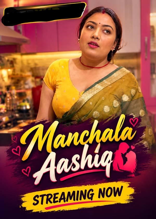 Manchala Aashiq (2026) UnCut Hindi Short Film 720p HDRip 150MB Download