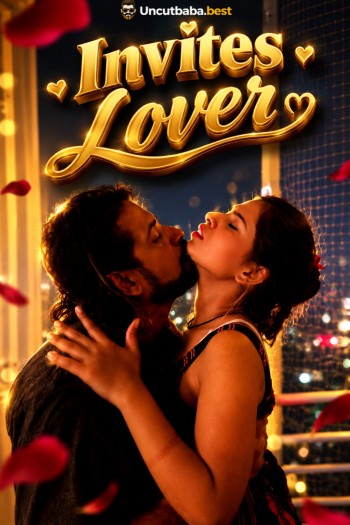 Invites Lover (2026) Uncut Hindi Short Film 720p HDRip x264 AAC 200MB Download