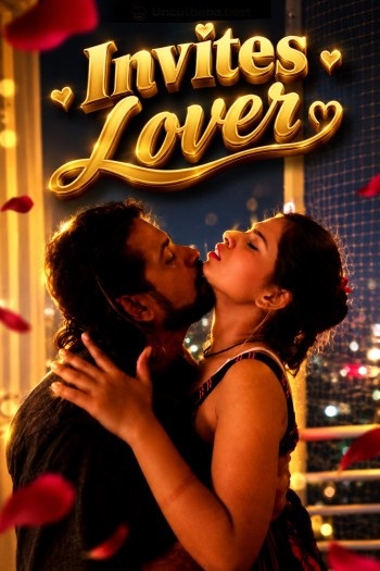 Invites Lover (2026) Uncut Hindi Short Film 720p HDRip 200MB Download