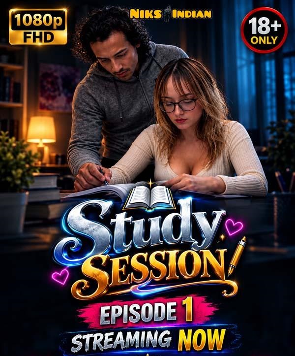 Study Session (2026) Niks Indian Hindi Short Film 720p HDRip 300MB Download
