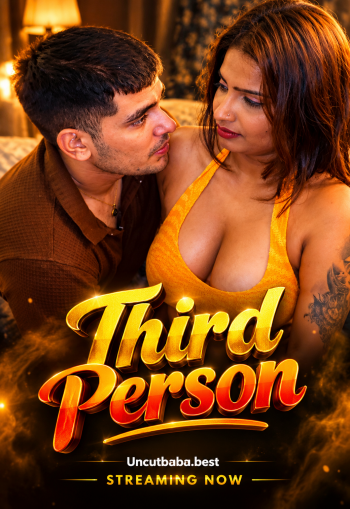 Third Person (2026) Uncut Hindi Short Film 720p HDRip x264 AAC 200MB Download