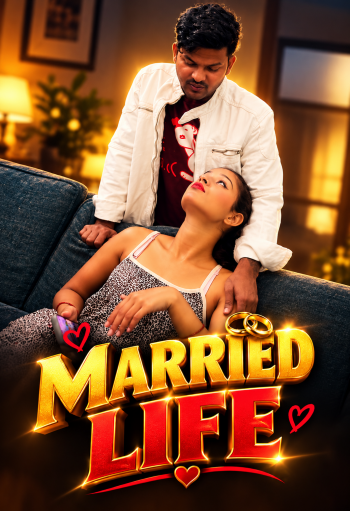 Married Life (2026) Uncut Hindi Short Film 720p HDRip x264 AAC 200MB Download