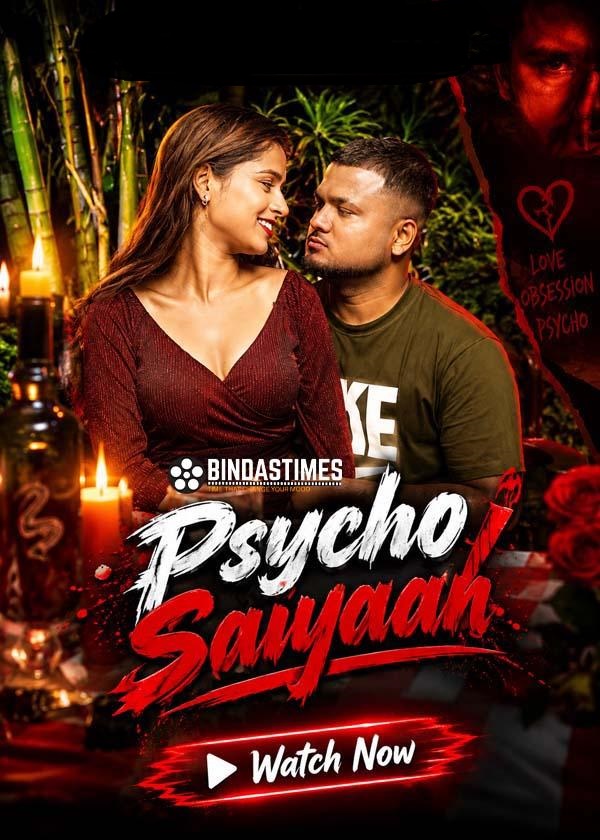 Psycho Saiyaan (2026) BindasTimes UnCut Hindi Short Film 720p HDRip 150MB Download