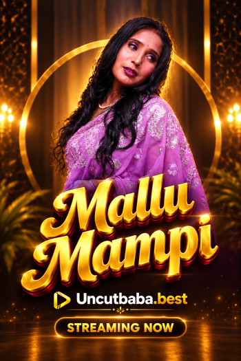 Mallu Mampi (2026) Uncut Hindi Short Film 720p HDRip x264 AAC 200MB Download