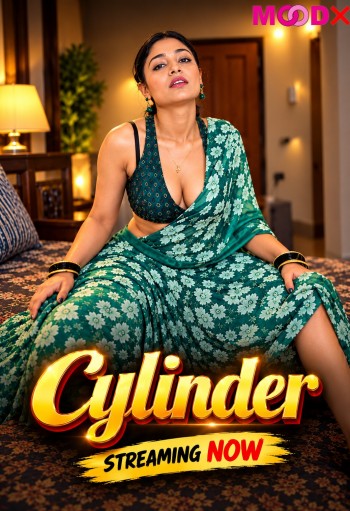 Cylender (2026) Uncut MoodX Short Film 720p HDRip 400MB Download