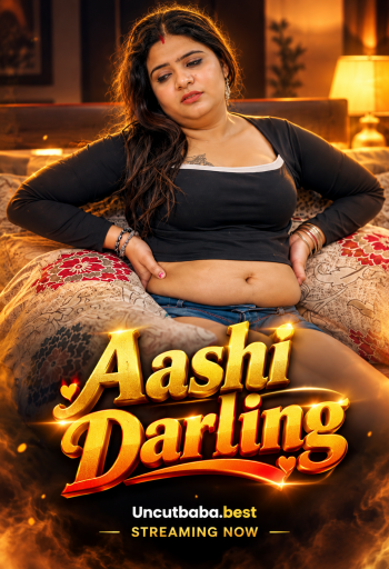 Aashi Darling (2026) Uncut Hindi Short Film 720p HDRip x264 AAC 200MB Download