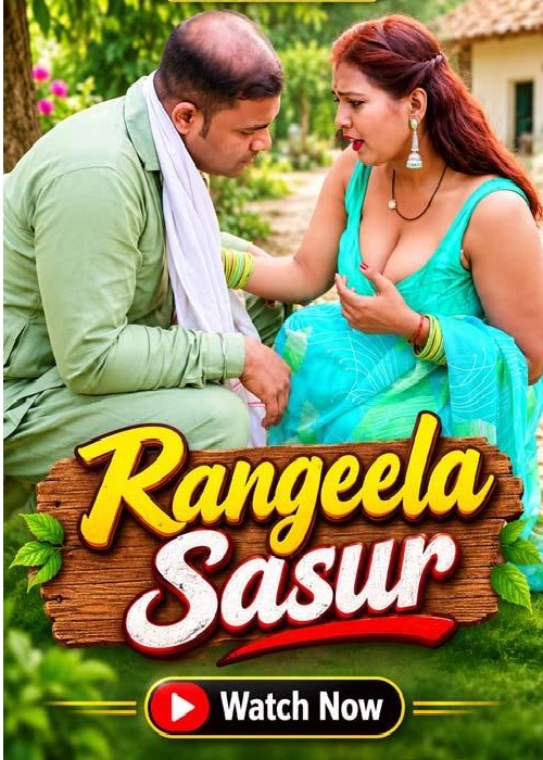 Rangeela Sasur (2026) UnCut Hindi Short Film 720p HDRip 300MB Download