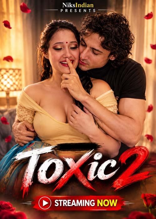 Toxic 2 (2026) Niks Indian Short Film 720p HDRip 300MB Download